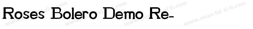 Roses Bolero Demo Re字体转换